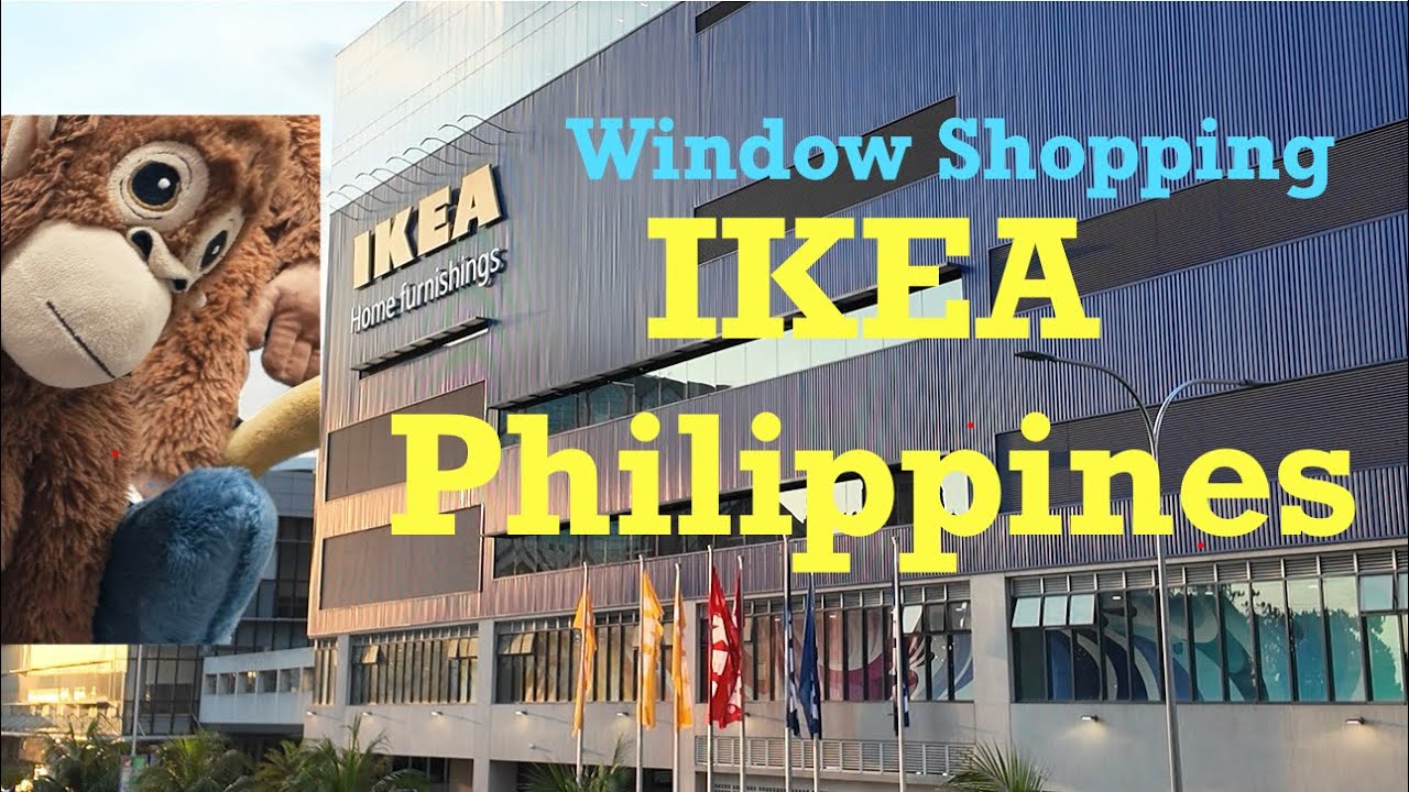 IKEA Philippines | Window Shopping
