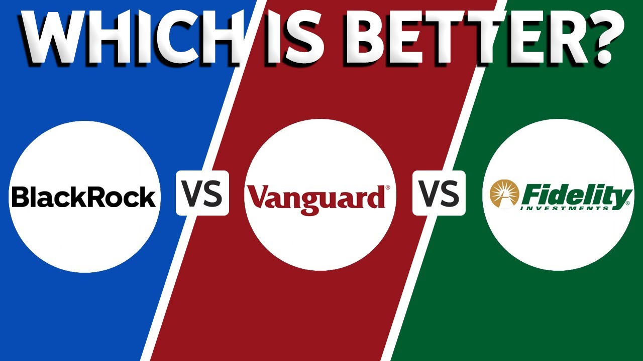 BlackRock vs Vanguard vs Fidelity (2026) - Which One Is The BEST?