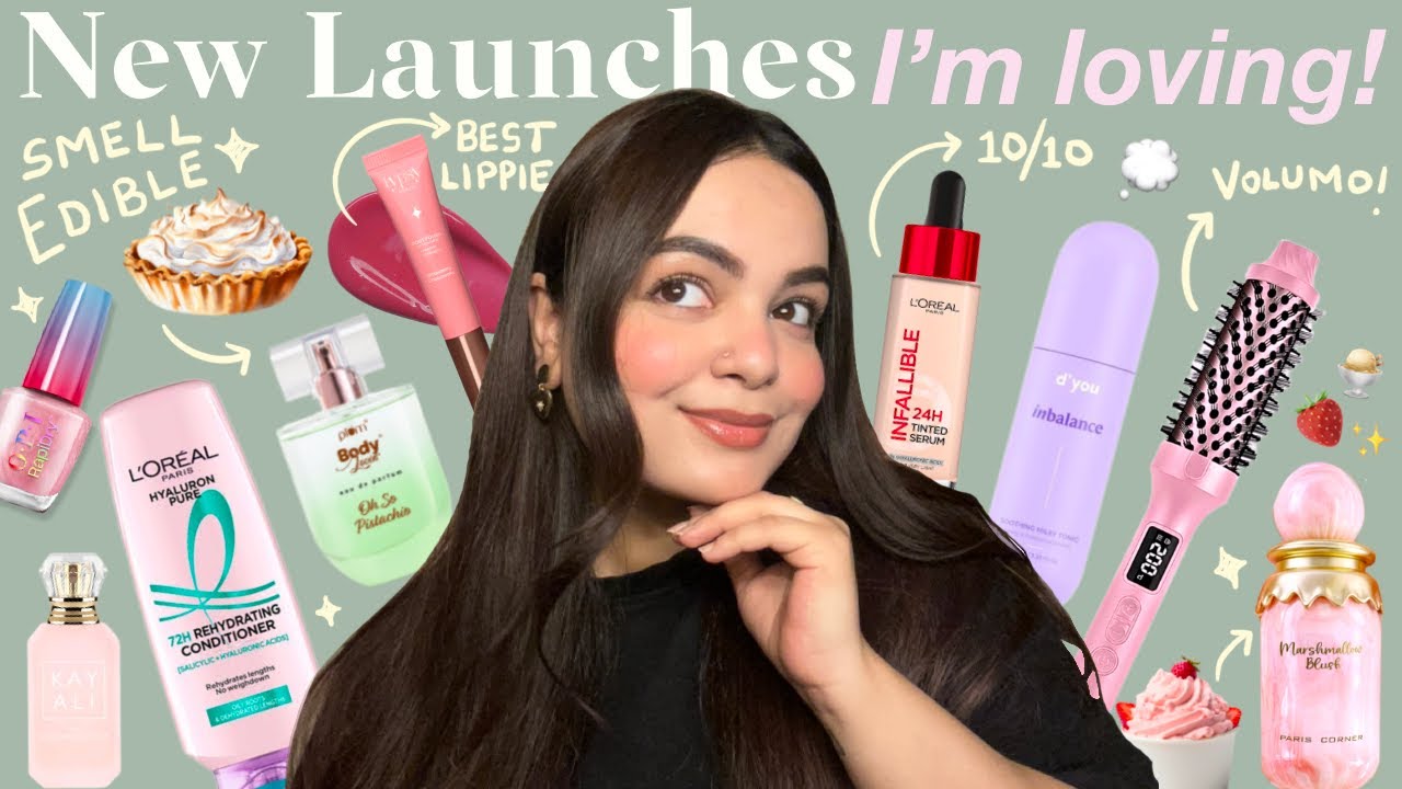 *New Launches* that I’m loving! 💗🧁 Skincare, fragrances, makeup & haircare 🫧 Affordable Beauty 🎀