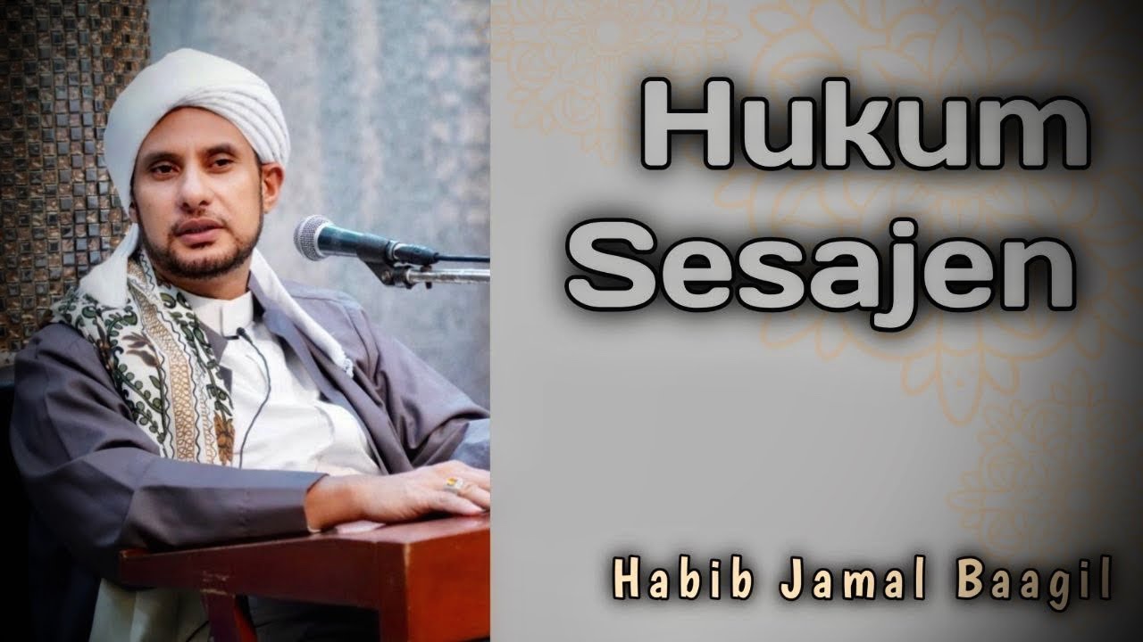 Hukum Sesajen..??? Habib Jamal Baagil