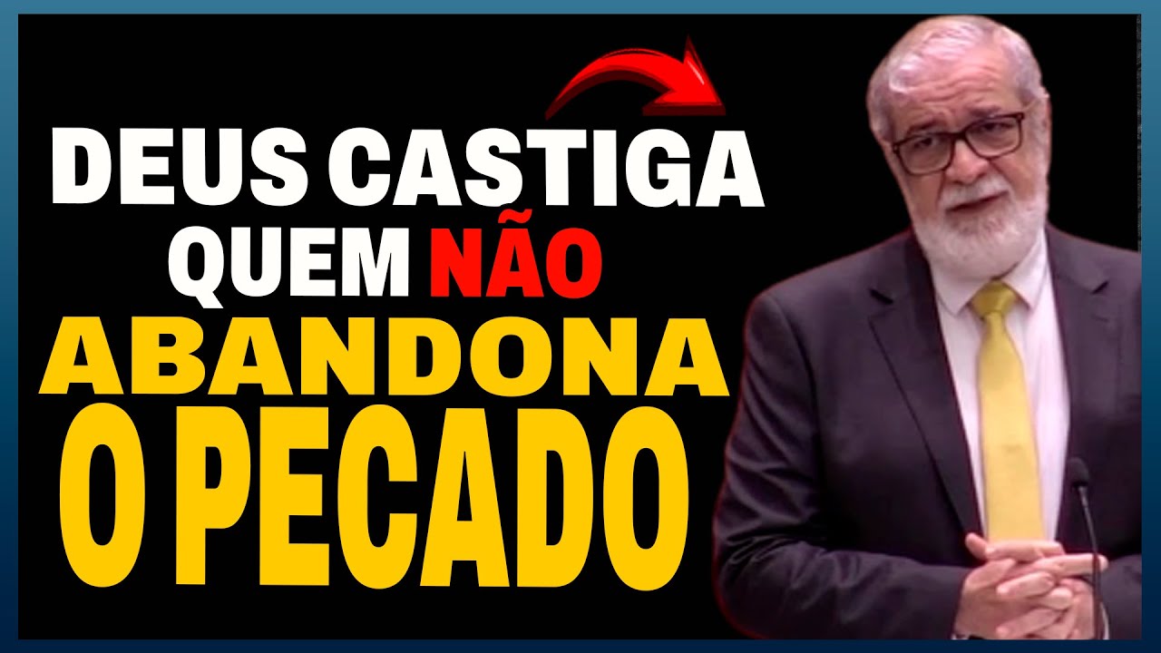 O TERRÍVEL CASTIGO DE DEUS CONTRA QUEM NÃO ABANDONA O PECADO PREGAÇÃO AUGUSTUS NICODEMUS