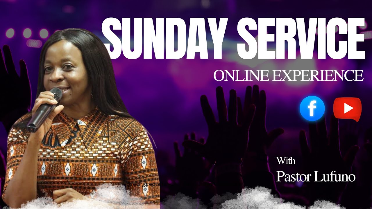 SUNDAY SERVICE ll Ps Lufuno