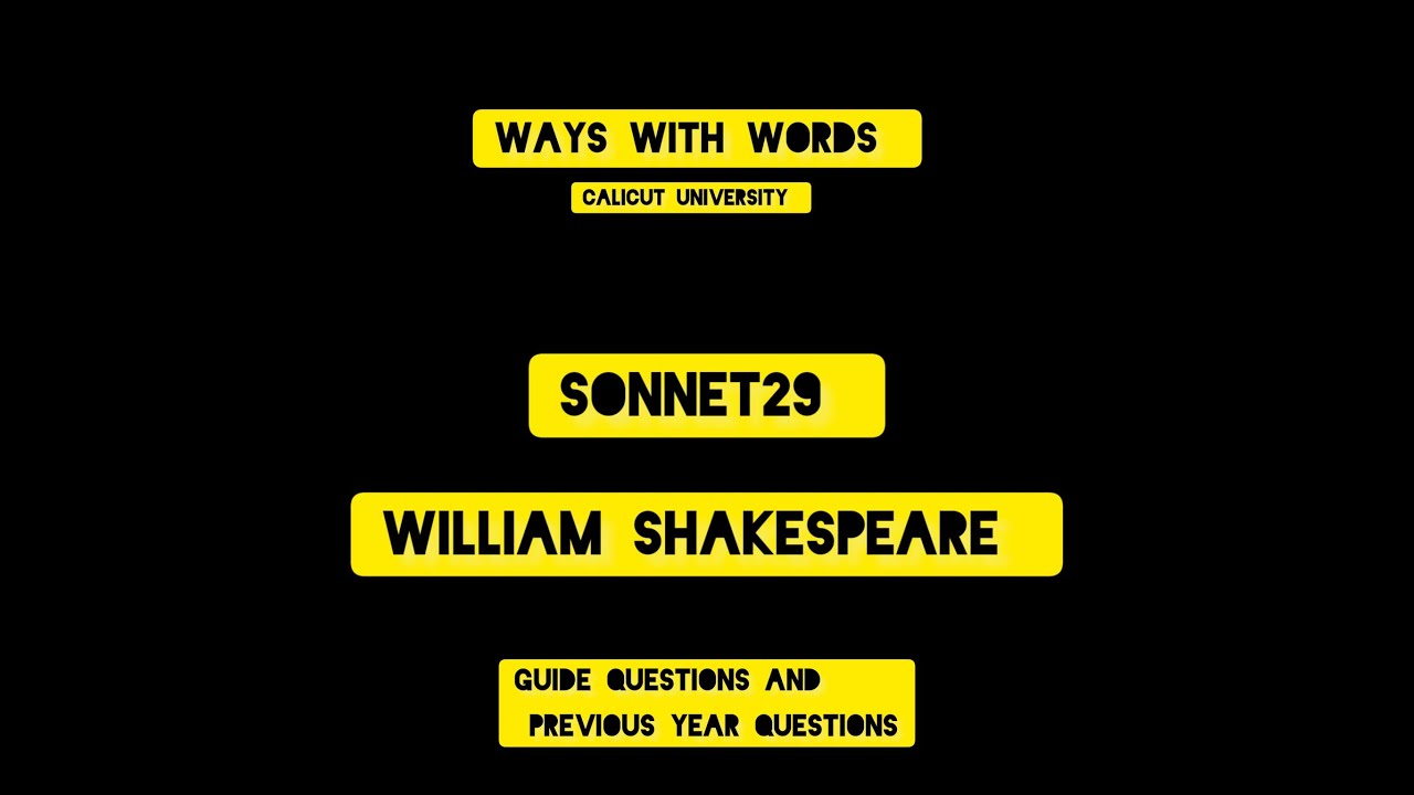 Sonnet 29 Malayalam explanation | BA English Calicut University | ways with words