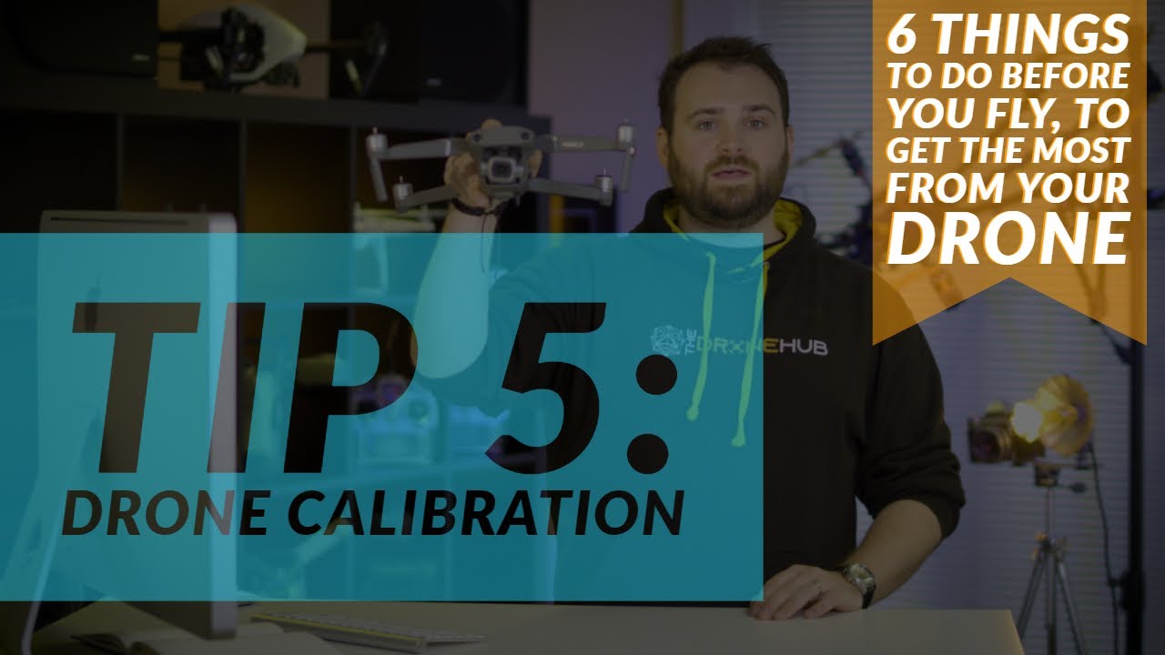 What is Calibration on my Drone?