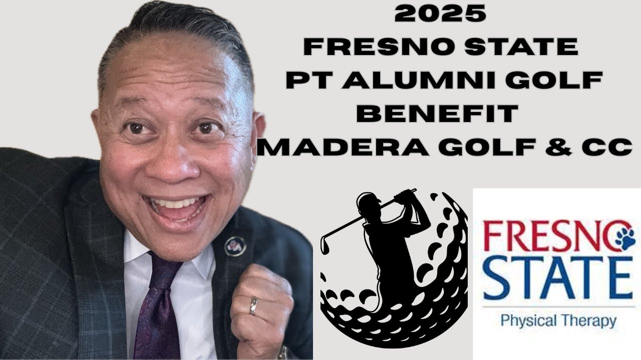 2025 Fresno State PT Alumni Golf Benefit | Madera Golf & Country Club