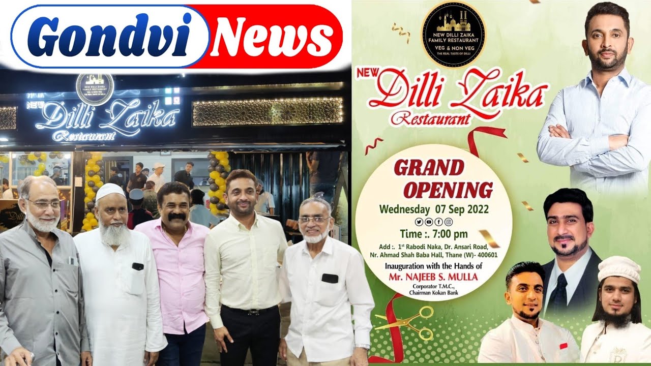 New Dilli Zaika Restaurant Grand Opening By Najeeb Mulla at Rabodi Naka Thane West @GondviNews