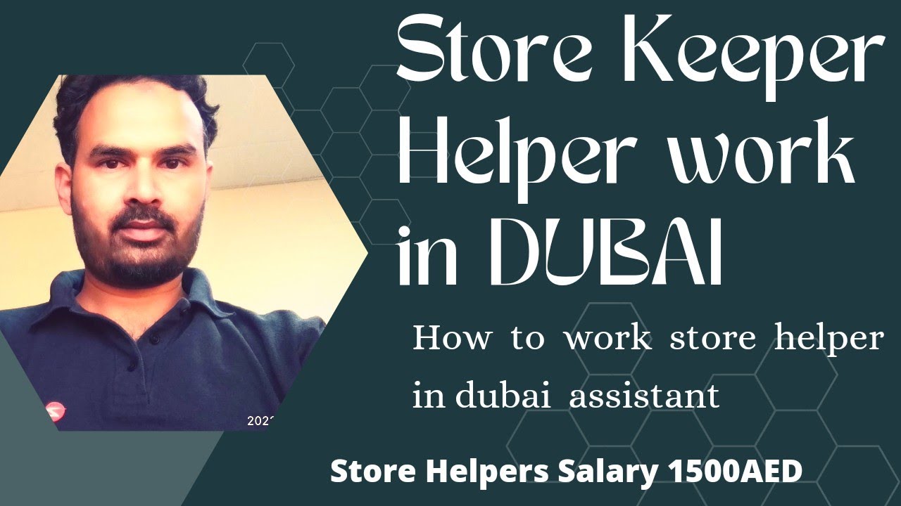 Dubai me Store Keeper Helper ka kya kam h | Store Helper Work & salary Kitna milta h | Assistant 🏬🏪
