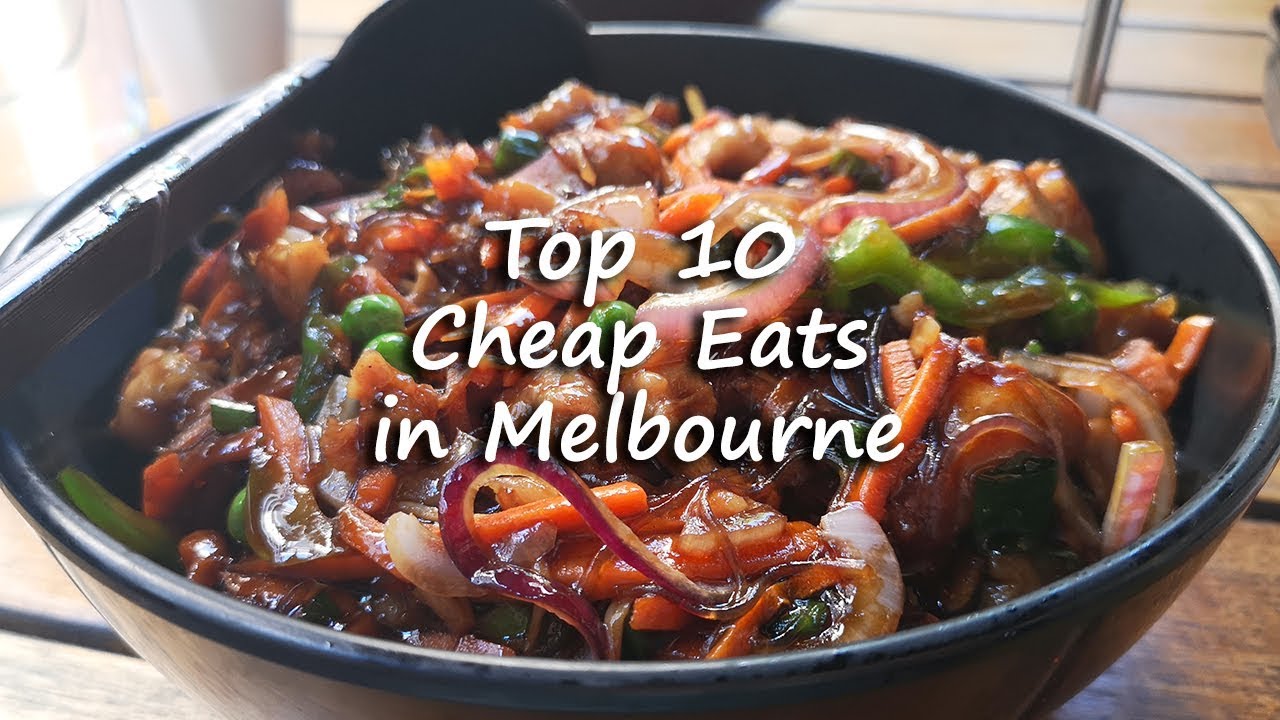 Things to do in Melbourne | Top 10 Cheap Eats Under $10 | What To Eat | Traveller Passport