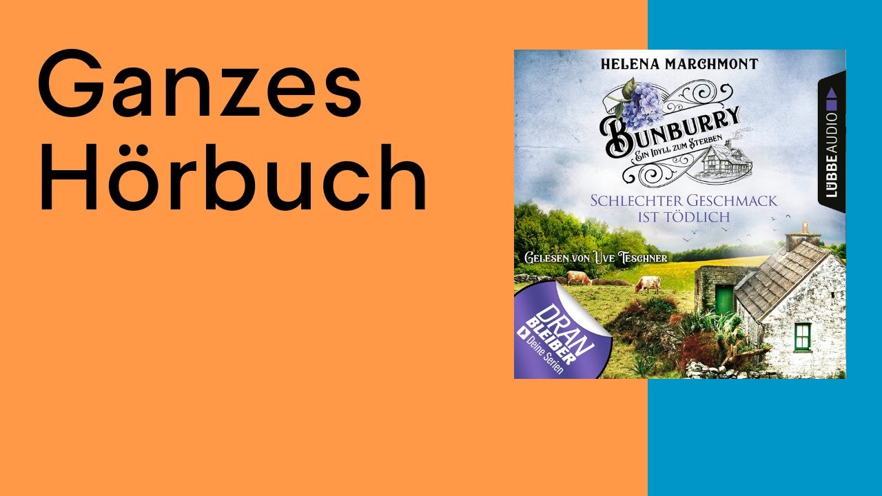 GANZES H&Ouml;RBUCH: Bunburry: Schlechter Geschmack ist t&ouml;dlich - Folge 3 von Helena Marchmont
