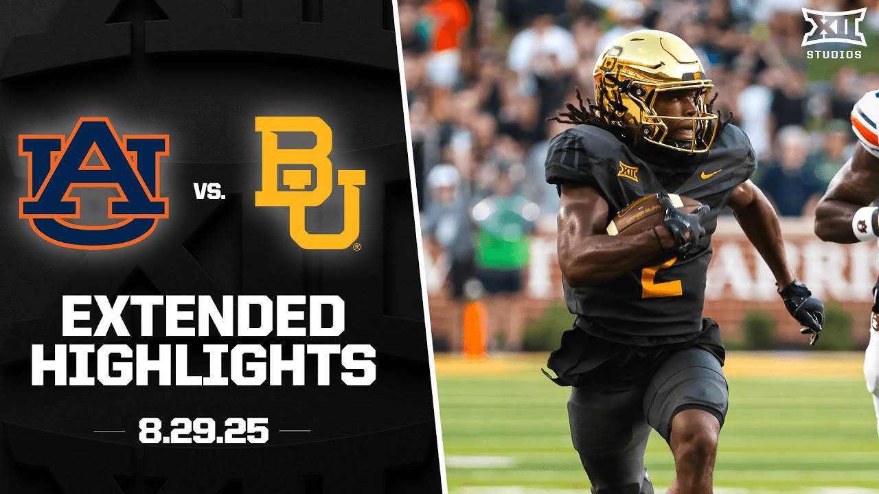 Auburn vs. Baylor Extended Highlights | 2025 Big 12 Football