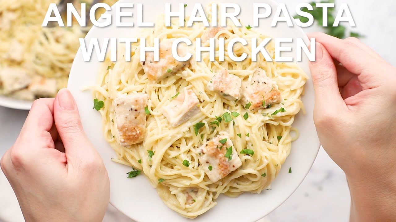 Angel Hair Pasta with Chicken