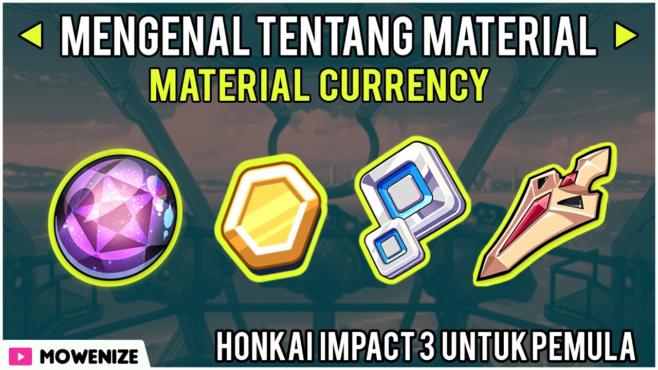 Mengenal tentang Asterite , Coin , Mithril dan Gold Pin - Honkai Impact 3 untuk Pemula Episode 4