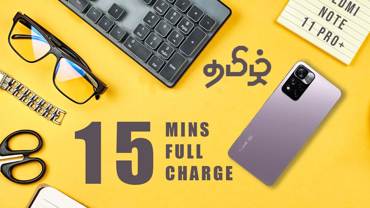 Redmi Note 11 Pro Plus - தீயா இருக்கே குமாரு!🔥😉
