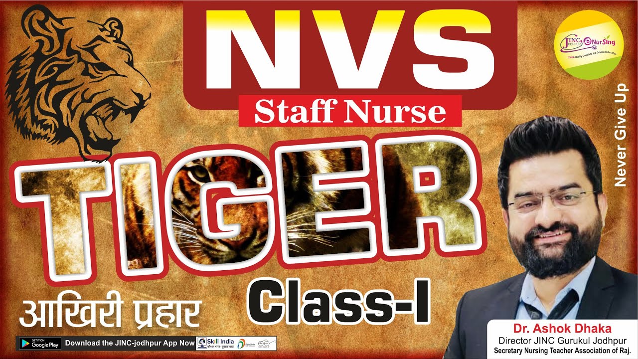 NVS Staff Nurse / TIGER CLASS || SURE SELECTION CLASS || By Akki sir