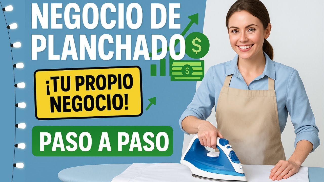 Cómo INICIAR un NEGOCIO de PLANCHADO PROFESIONAL