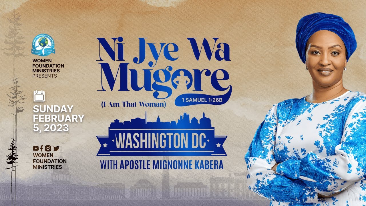 Ni Jye wa Mugore Conference, DC (Day 1) - 1 Sam 1:26b - With Apostle Mignonne Kabera