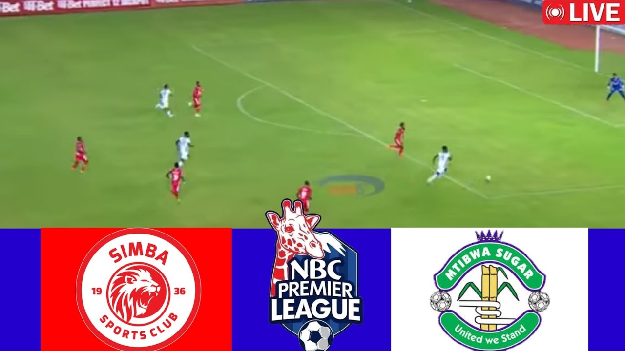 🔴SIMBA SC [1] VS [1] MTIBWA SUGAR▪NBC PREMIER LEAGUE LEO 18/01/2026