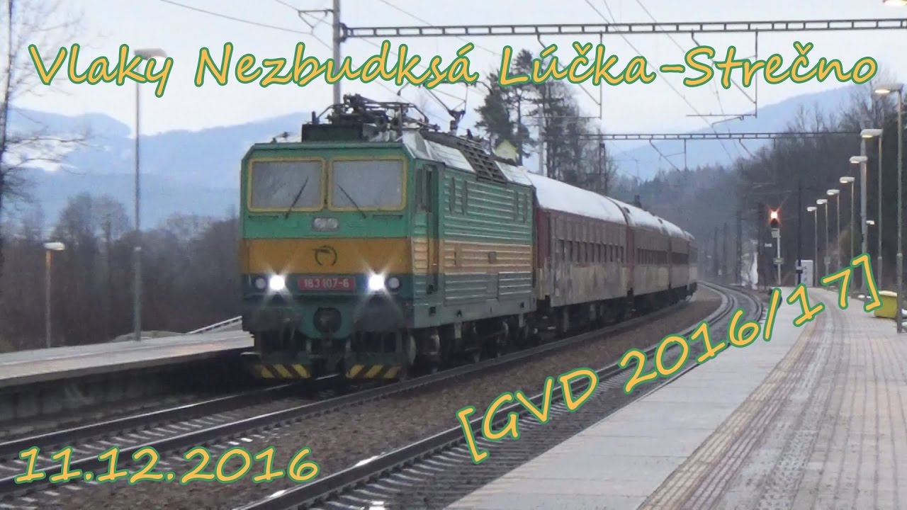 Vlaky Nezbudská Lúčka-Strečno - 11.12.2016