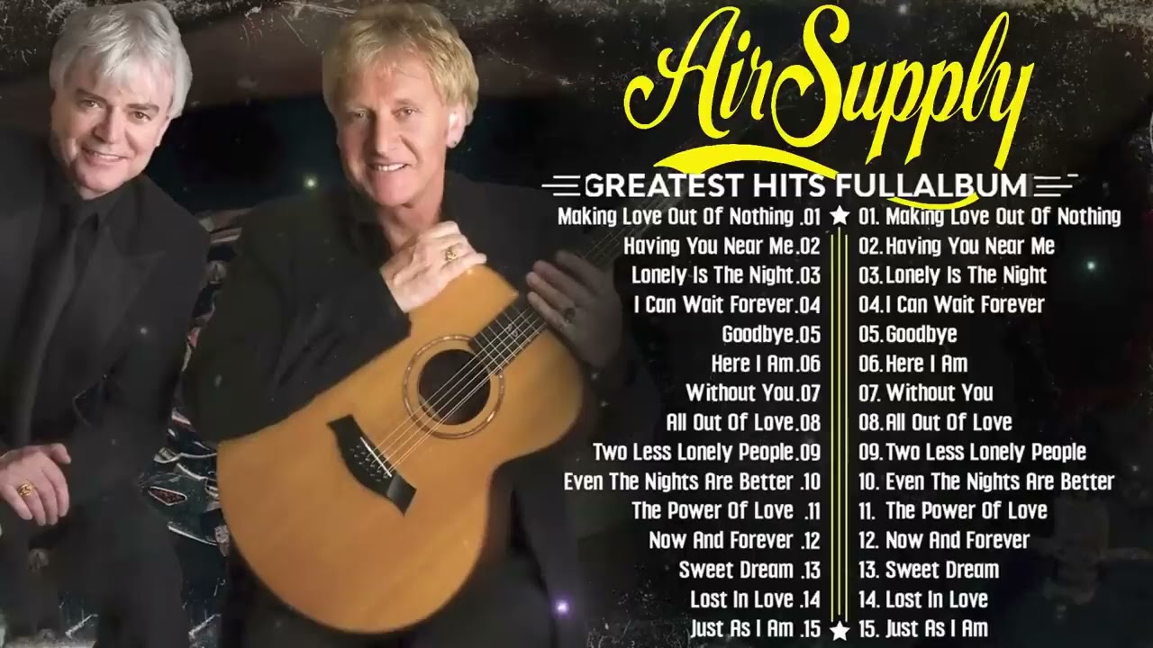 Air Supply Greatest Hits The Best Air Supply Songs 2025 #airsupply