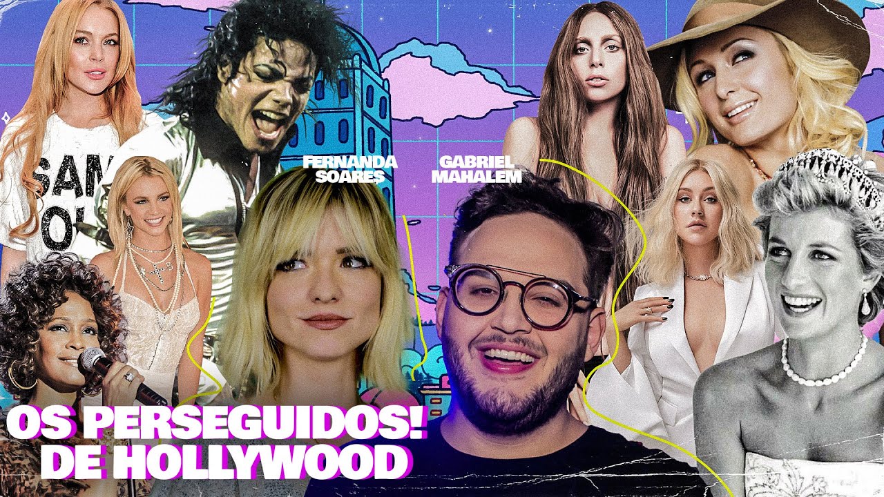 AS CELEBRIDADES MAIS PERSEGUIDAS DA HISTÓRIA PELA MÍDIA (FEAT. FEBS SOARES @Hollywood Forever TV )