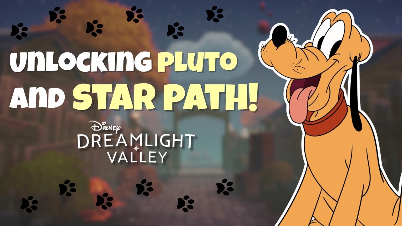 Unlocking Pluto & Working on a Star Path! 🌟 | Dreamlight Valley
