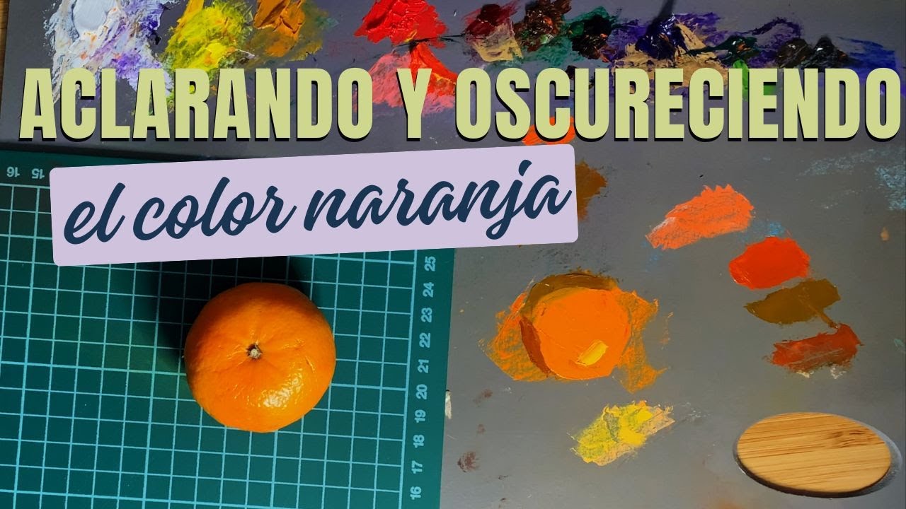 Aclarando y oscureciendo el color naranja