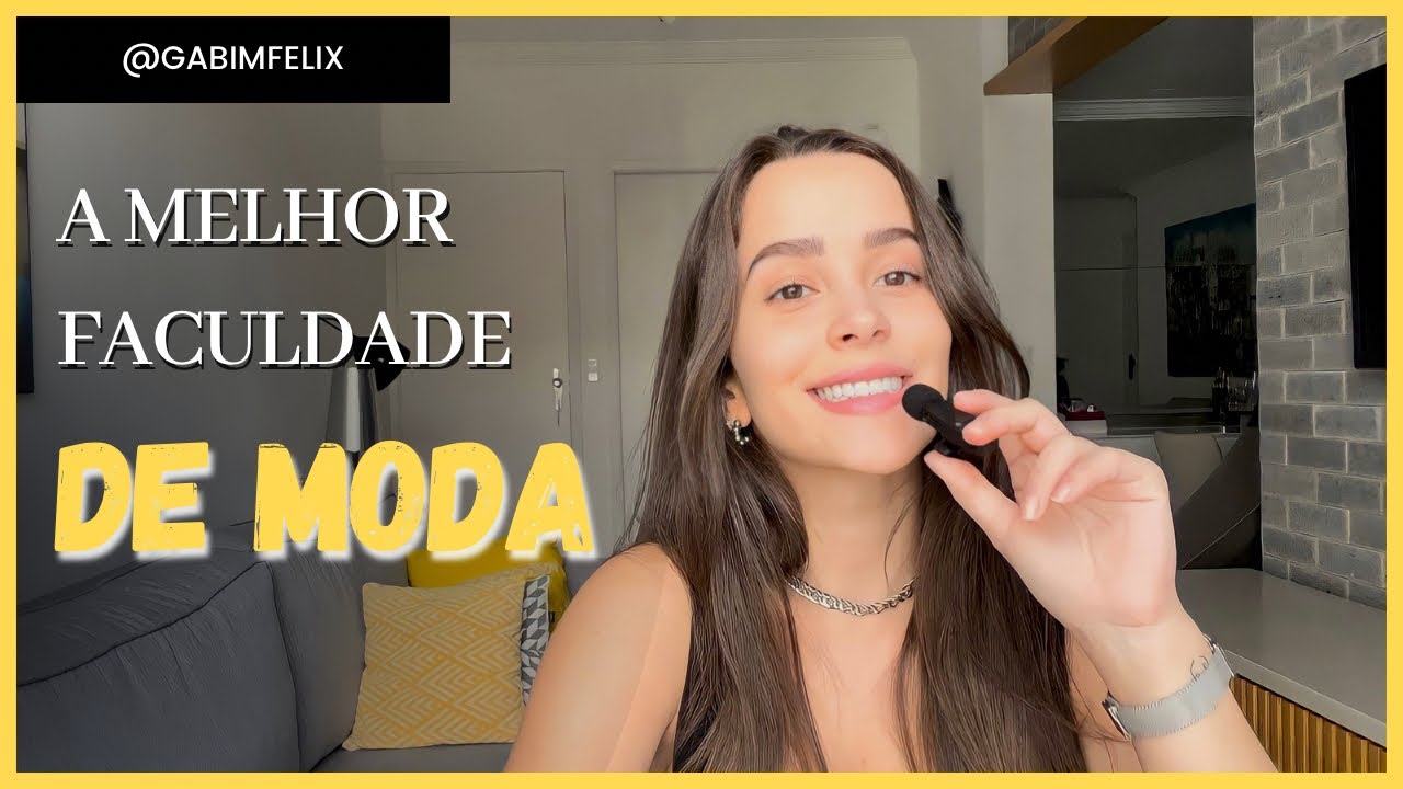 COMO escolher a MELHOR faculdade de moda de todas?