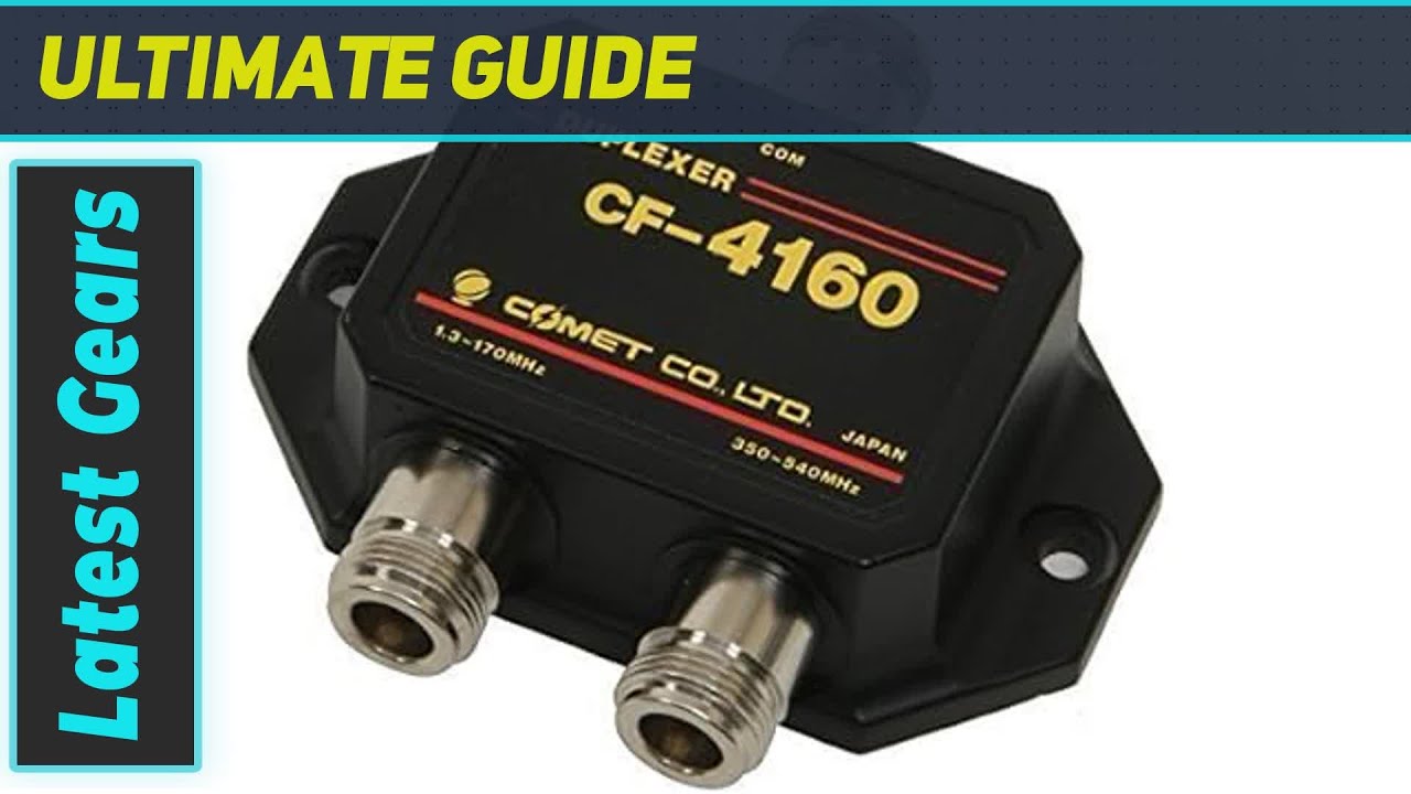 reviewComet CF-4160N Duplexer: Unlocking Seamless Frequency Transition
