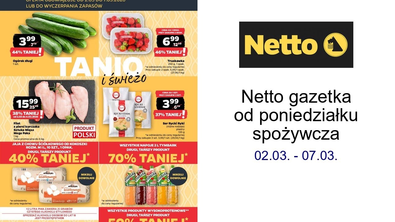 Netto gazetka od poniedziałku spożywcza 02.03. - 07.03.