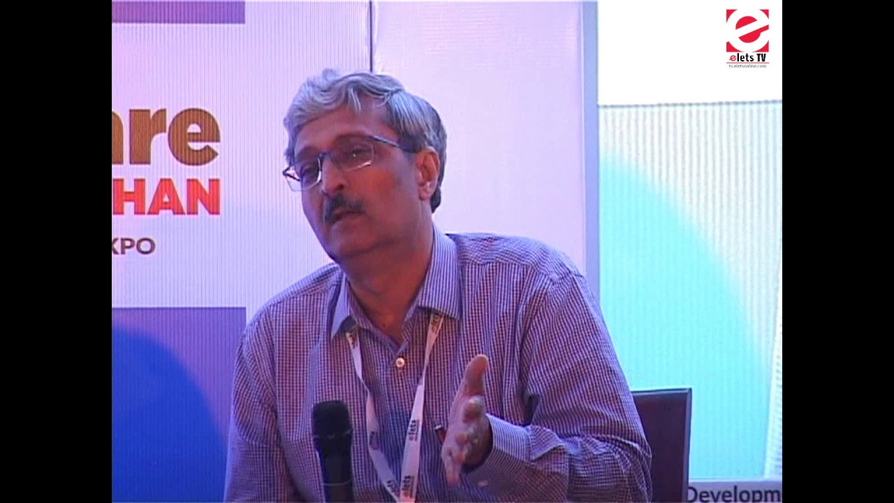 Elets 7th Healthcare Leaders Forum- Mainstreaming AYUSH with Modern Healthcare