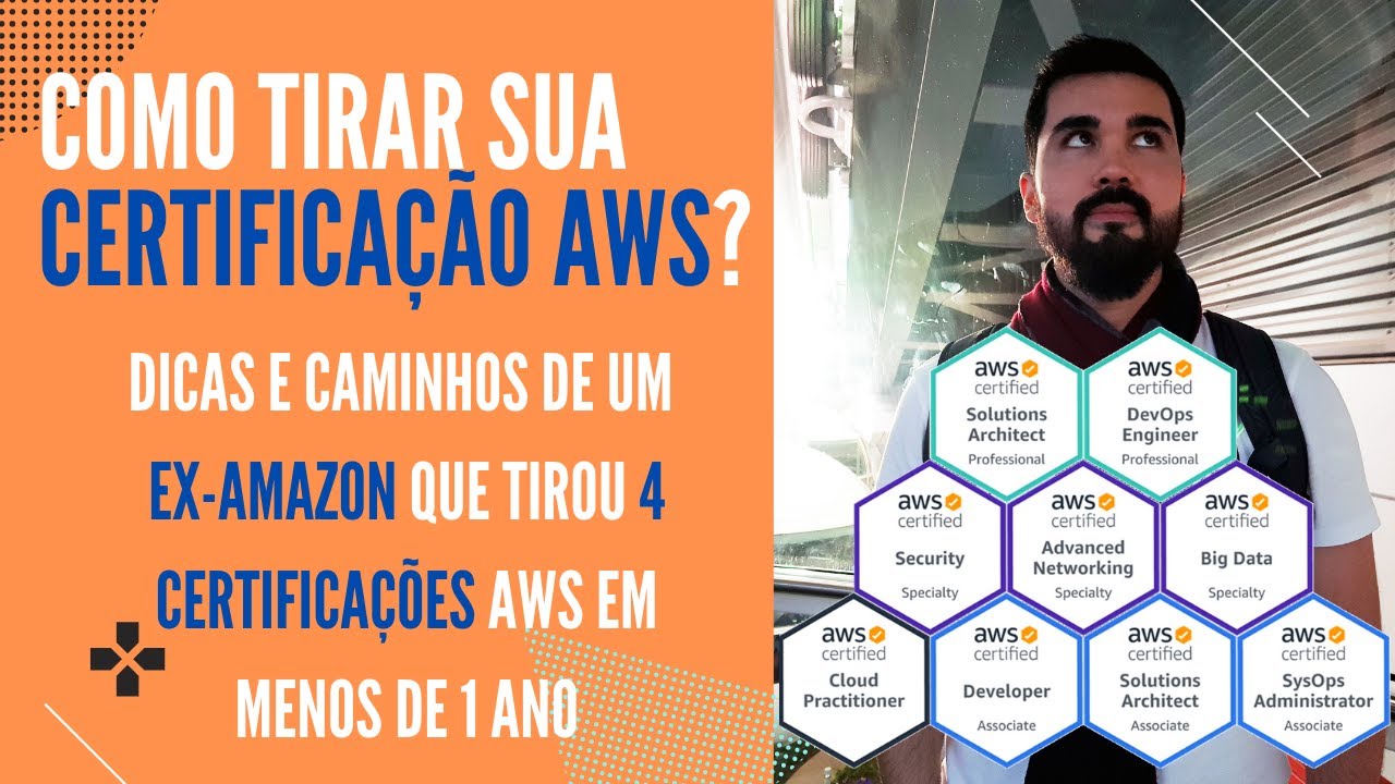 Ex-Amazon te ensina como se preparar para certificação AWS e como ele tirou 4 certs AWS em 1 ano