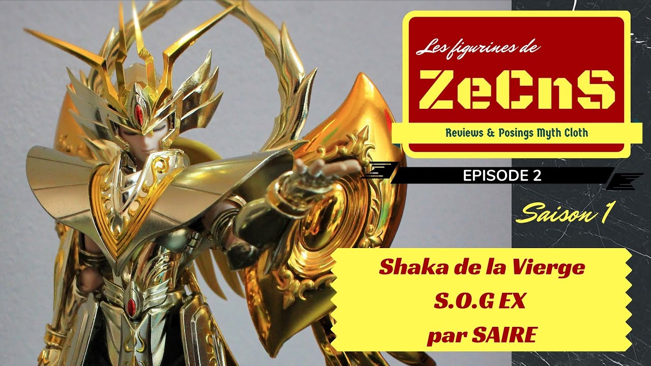 Saint Seiya Myth Cloth - Les Figurines de ZeCnS - Shaka de la Vierge EX S.O.G Saire Review