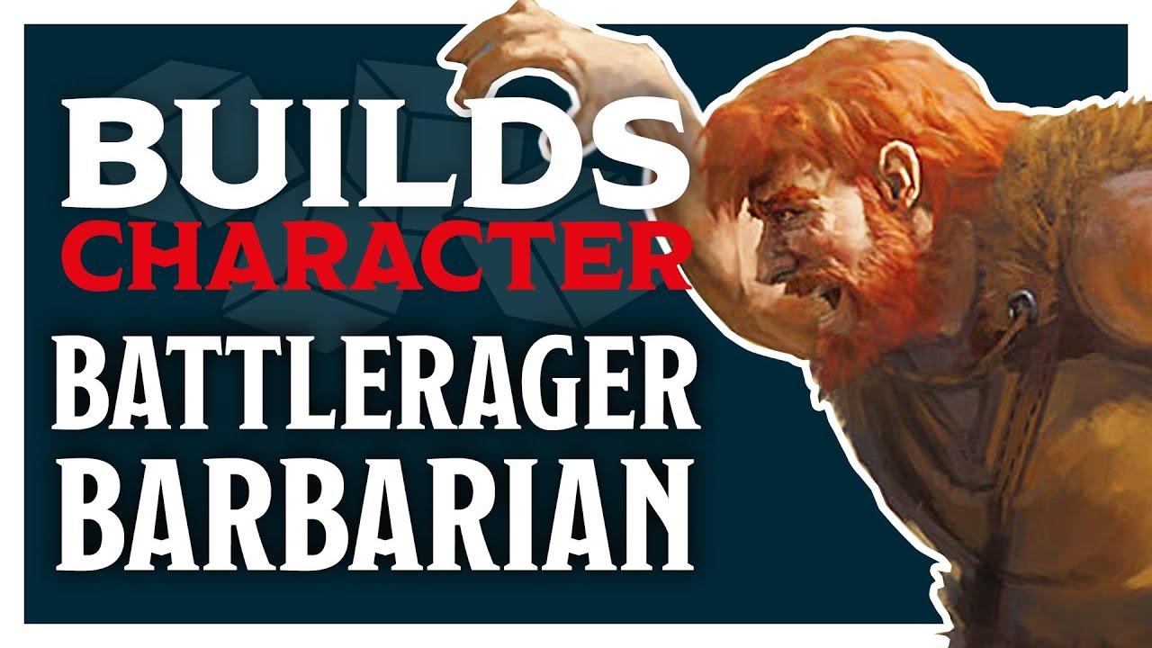 Building a Battlerager Barbarian - Builds Character - D&D Beyond