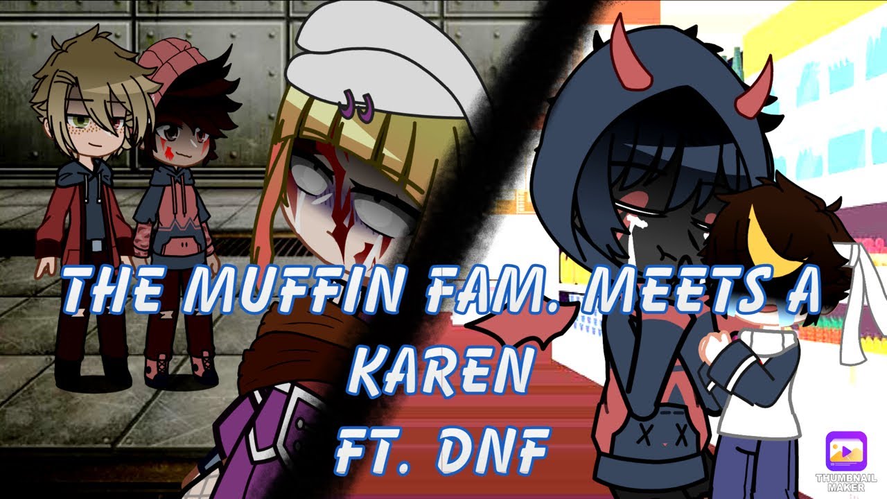 The Muffin Family meets a Karen (Skephalo) Dsmp ft. DNF