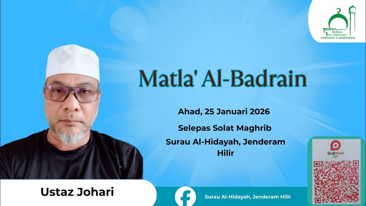 Syarahan Kitab Matla' Al Badrain - 25 Jan 2026 - Ustaz Johari