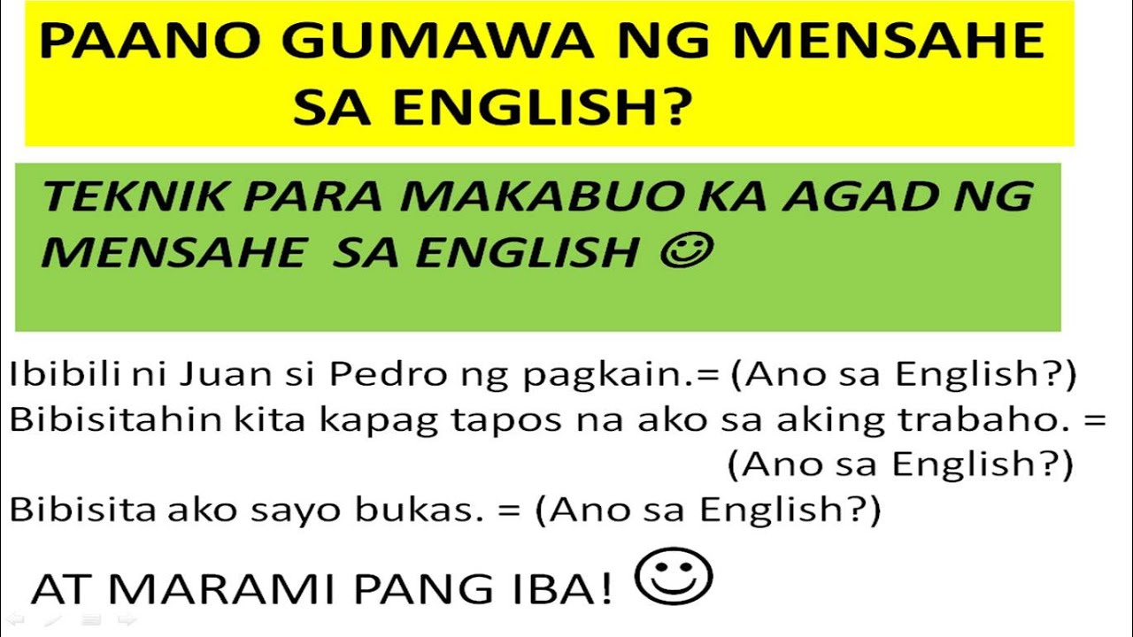 PAANO GUMAWA NG ENGLISH NA MENSAHE