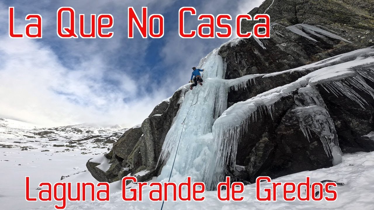 Escalando La Que No Casca, Circo de la Laguna Grande de Gredos