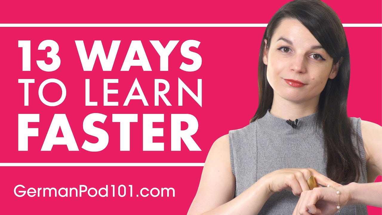 13 Effective Ways to Learn German Faster