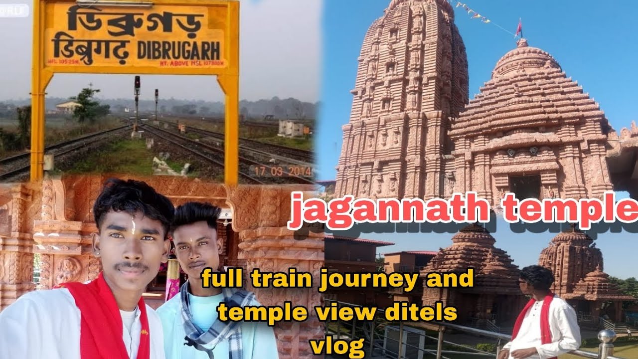 First Time Mariani Se Dibrugarh Jagannath Mandir – Emotional Travel Vlog  