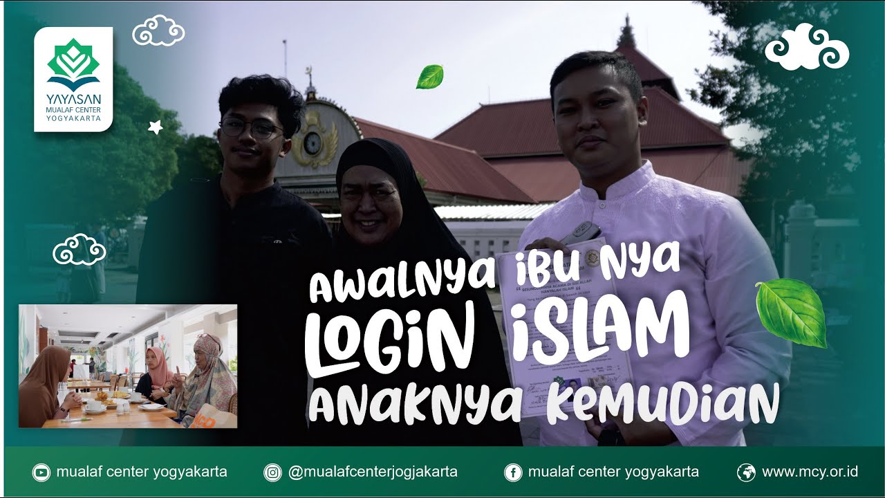 🔵 MOMEN HENDRI KRISTIANTO LOGIN ISLAM MENYUSUL IBUNDANYA | MUALAF CENTER YOGYAKARTA