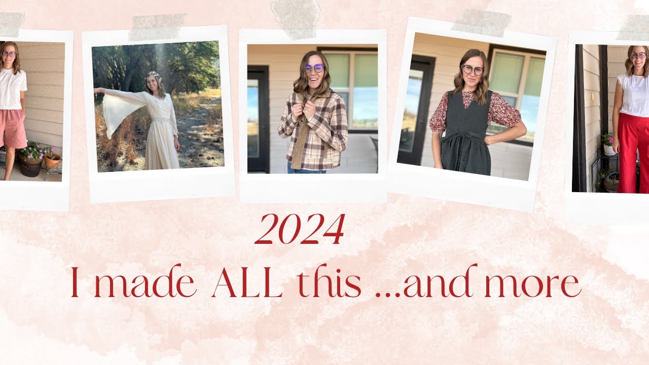 Everything i made 2024 | Sewing My Handmade Wardrobe