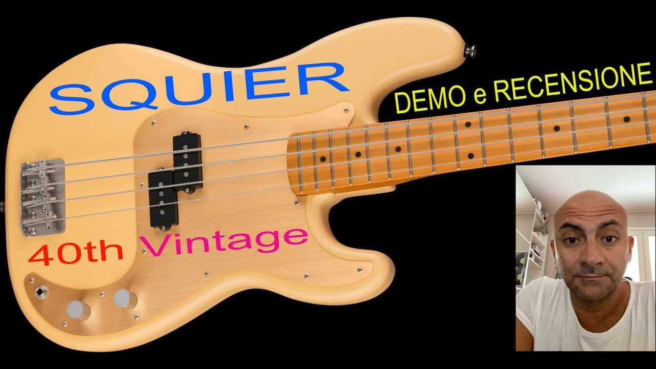 Recensione e Demo Squier Precision 40th Vintage (through cable)
