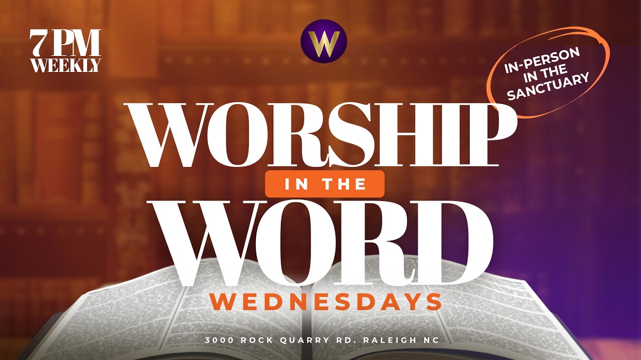 Worship in the Word Wednesday | LIVE at Word of God Fellowship Church