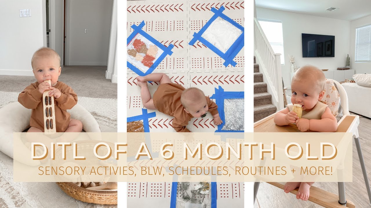 DITL of a 6 month old || how I entertain him, baby led weaning, schedules + routines!