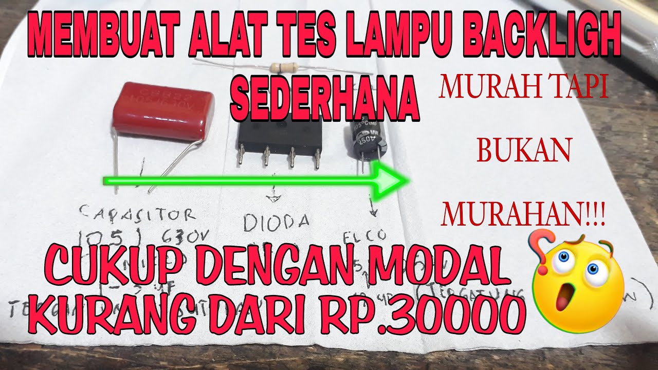 Cara membuat alat tes lampu backligh/Led autovolt