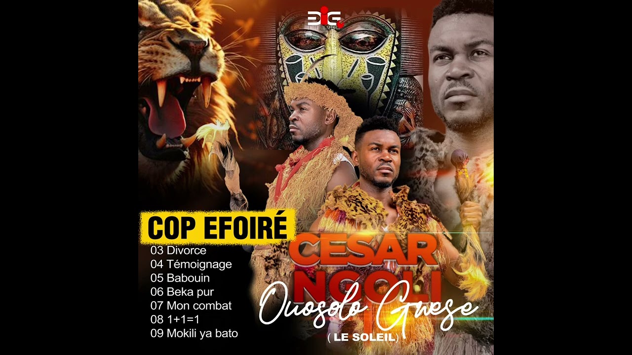 DJ CESAR NGOLI _ COP EFOIRÉ _ OUOSSOLO ( audio )