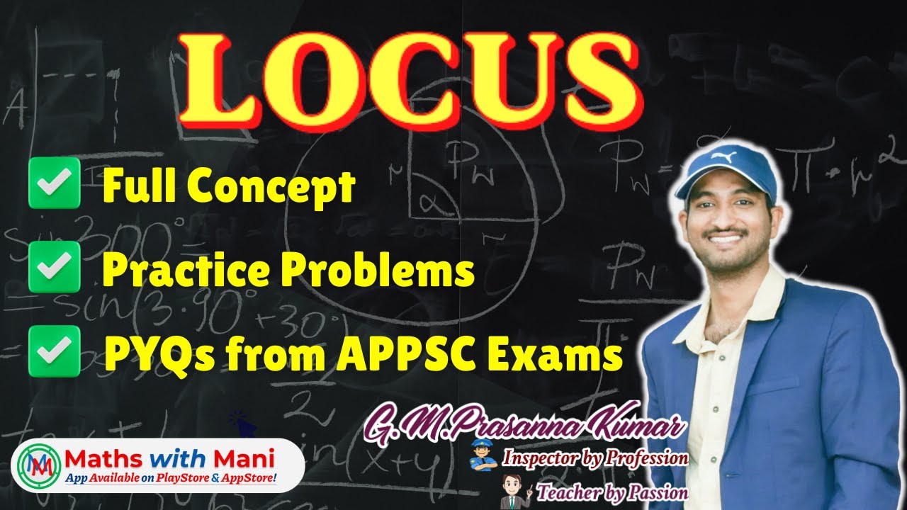 Locus||Full concept| Problems| PYQs from APPSC Exams| FRO || FSO || FBO || Mathswithmani