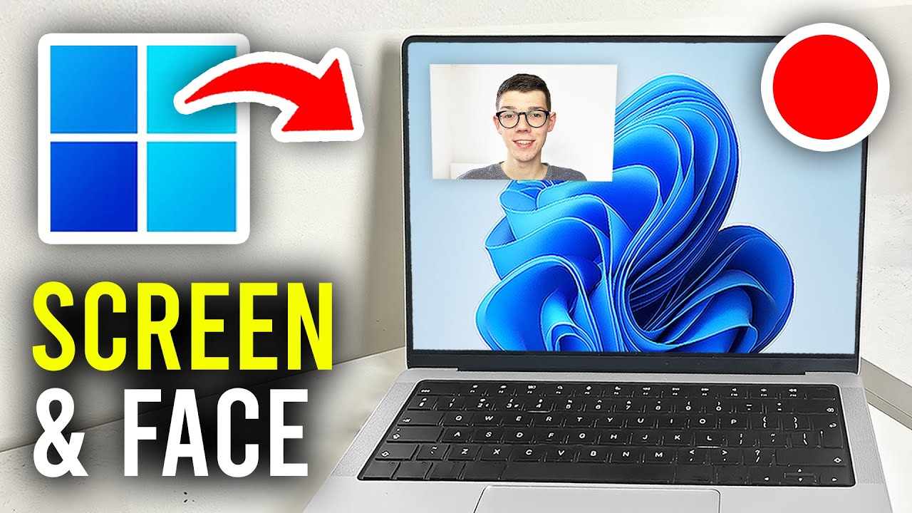 How To Record Computer Screen and Webcam (Face) - Full Guide