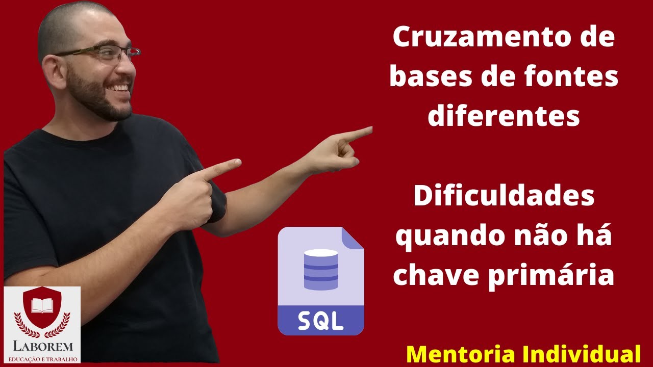 Cruzamento de bases de fontes diferentes Dificuldades quando não há chave primária| Data Analysis