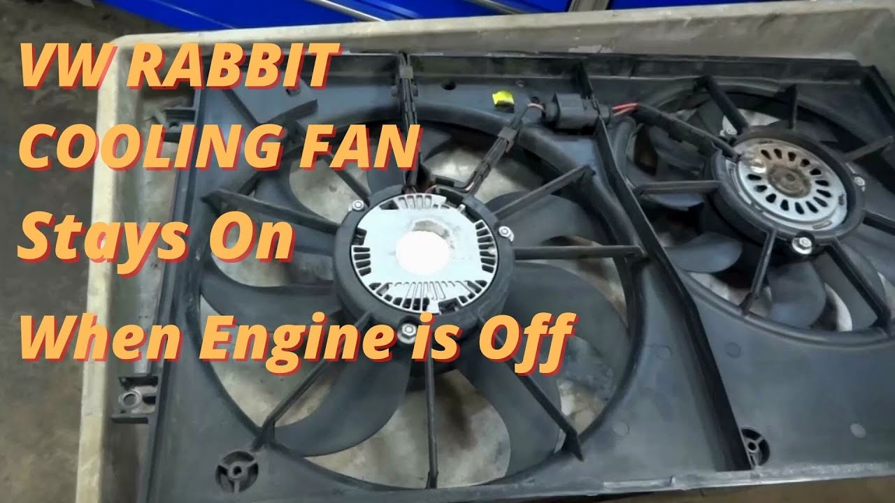 VW Rabbit: Code P0480, Radiator Fan Stays On When Engine is Off, Cooling Fan circuit Testing!